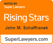Rated By Super Lawyers' Rising Stars John M. Schaffranek SuperLawyers.com
